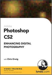 Cover of: Enhancing Digital Photography with Photoshop CS2