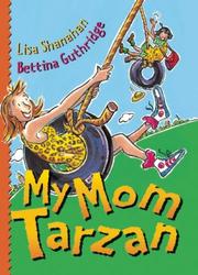 Cover of: My Mom Tarzan