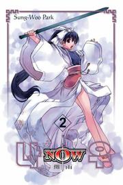 Cover of: Now Volume 2 (Now (Infinity Studios)) | Park Sung Woo
