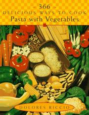 Cover of: 366 delicious ways to cook pasta with vegetables