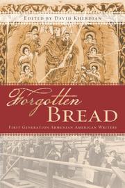 Cover of: Forgotten Bread: First-Generation Armenian American Writers