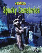 Cover of: Spooky Cemeteries (Scary Places)