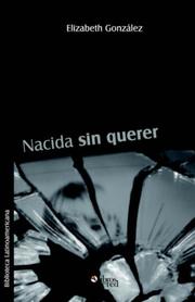 Cover of: Nacida sin querer