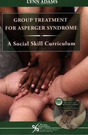 Group treatment for Asperger syndrome : a social skills curriculum