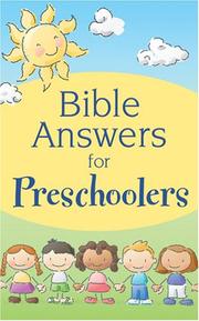 Cover of: Bible Answers for Preschoolers (Bible Answers) (Bible Answers)