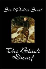 Cover of: The Black Dwarf by Sir Walter Scott