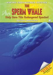 Cover of: The Sperm Whale: Help Save This Endangered Species! (Saving Endangered Species)