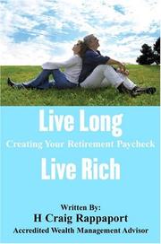 Cover of: Live Long Live Rich by H. Craig Rappaport
