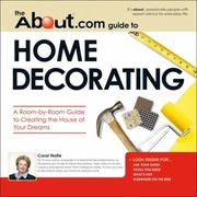Cover of: About.com Guide to Home Decorating: A Room-by-room Guide to Creating the House of Your Dreams (About.Com Guides)