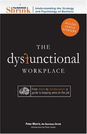 Cover of: The Business Shrink: The Dysfunctional Workplace
