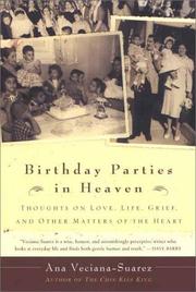 Cover of: Birthday parties in heaven: thoughts on love, life, grief, and other matters of the heart