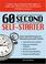 Cover of: 60 Second Self-Starter