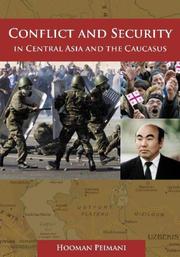 Cover of: Conflict and Security in Central Asia and the Caucasus