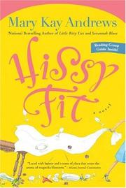 Cover of: Hissy Fit: A Novel