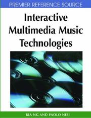 Cover of: Interactive Multimedia Music Technologies (Premier Reference Source)