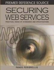 Securing Web services : practical usage of standards and specifications