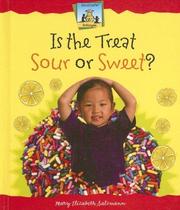 Cover of: Is the Treat Sour or Sweet? (Antonyms)