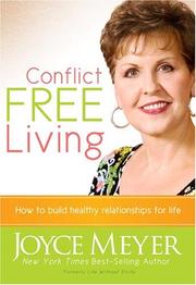 Cover of: Conflict Free Living by Joyce Meyer