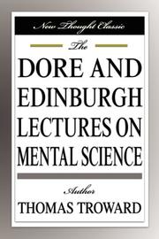 Cover of: The Dore and Edinburgh Lectures on Mental Science
