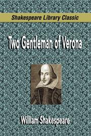 Cover of: Two Gentlemen of Verona by William Shakespeare