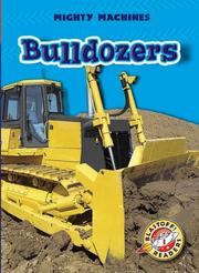 Cover of: Bulldozers (Blastoff! Readers) (Mighty Machines) (Mighty Machines)