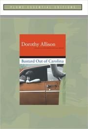 Cover of: Bastard Out of Carolina (Essential Edition): (Plume Essential Edition) by Dorothy Allison