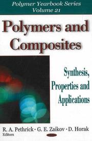 Cover of: Polymers and Composites: Synthesis, Properties, and Application (Polymer Yearbook)