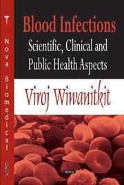 Cover of: Blood Infections: Scientific, Clinical and Public Health Aspects