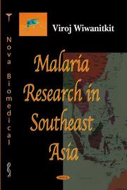 Cover of: Malaria Research in Southeast Asia