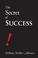 Cover of: The Secret of Success