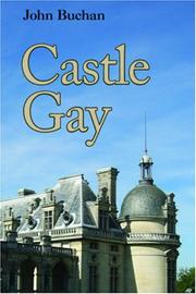Castle Gay by John Buchan
