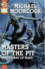 Cover of: Masters Of The Pit by Michael Moorcock, Samuel R. Delany
