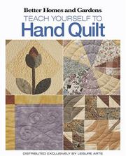 Cover of: Teach Yourself to Hand-Quilt (Leisure Arts #4585) by Meredith Corporation