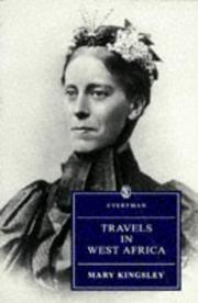Cover of: Travels in West Africa by Mary H. Kingsley, Mary Henrietta Kingsley