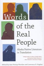 Cover of: Words of the Real People: Alaska Native Literature in Translation