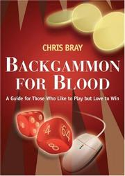 Cover of: Backgammon for Blood: A Guide for Those Who Like to Play but Love to Win