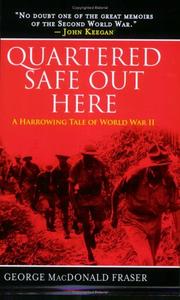 Cover of: Quartered Safe Out Here: A Harrowing Tale of World War II