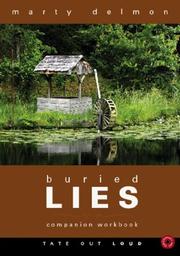 Cover of: Buried Lies Companion Workbook | Marty Delmon
