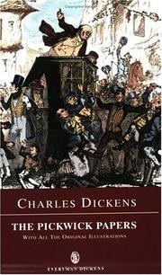 Cover of: The Pickwick Papers (Everyman Paperback Classics) by 