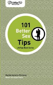 Cover of: LifeTips 101 Better Sex Tips | Rachel Astarte Piccione