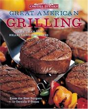 Omaha Steaks the Great American Grilling Book by Time Inc. Home Entertainment