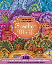 Cover of: Beyond-the-square crochet motifs