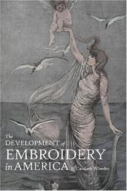 Cover of: The development of embroidery in America
