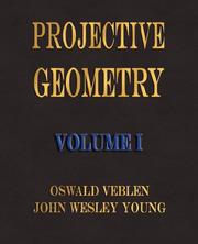 Cover of: Projective Geometry - Volume I