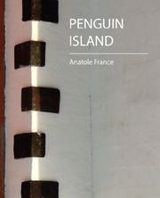 Ile des pingouins by Anatole France