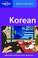Cover of: Lonely Planet Korean Phrasebook