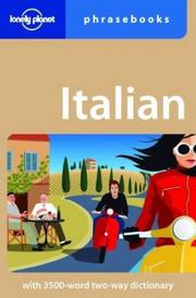 Cover of: Lonely Planet Italian Phrasebook