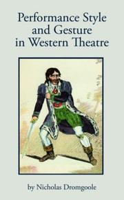 Performance style and gesture in Western theatre