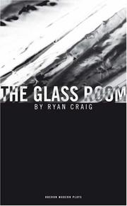 Cover of: The Glass Room by Ryan Craig