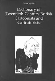 Dictionary of twentieth century British cartoonists and caricaturists